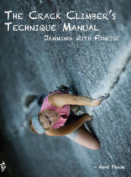 Fixed Pin Publishing The Crack Climber's Technique Manual 1