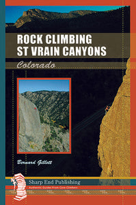 Sharp End Publishing Rock Climbing St. Vrain Canyon 1