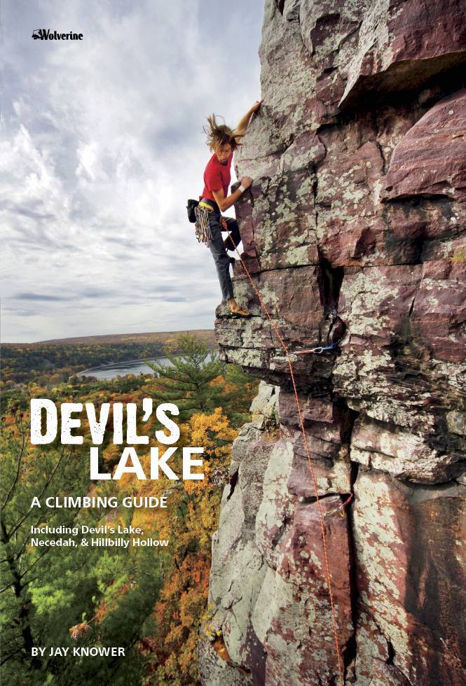 Wolverine Publishing Devil's Lake: A Climbing Guide 1