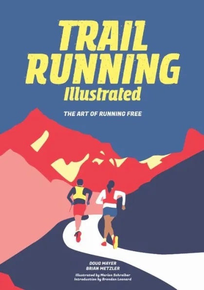Mountaineers Books Trail Running Illustrated 1