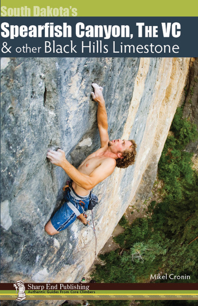 Sharp End Publishing Spearfish Canyon, The Vc, And Other Black Hills Limestone 1