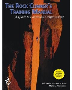 Fixed Pin Publishing The Rock Climber's Training Manual 1