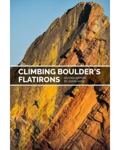 Climbing Boulder's Flatirons - 2nd Ed.