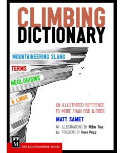 Mountaineers Books Climbing Dictionary 1