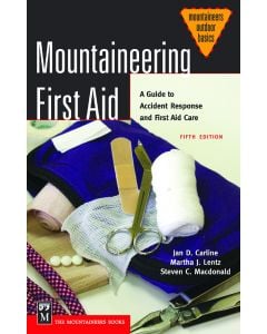 Mountaineers Books Mountaineering First Aid 1