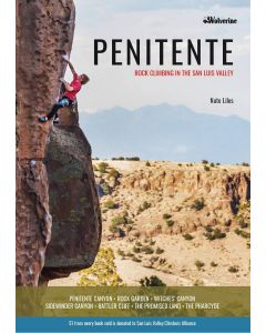 Wolverine Publishing Penitente: Rock Climbing in the San Luis Valley
