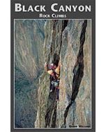 Sharp End Publishing Black Canyon Rock Climbs 1