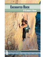 Sharp End Publishing Enchanted Rock: A Climber's Guide 1