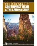 Sharp End Publishing Rock Climbs Of Sw Utah 3rd 1